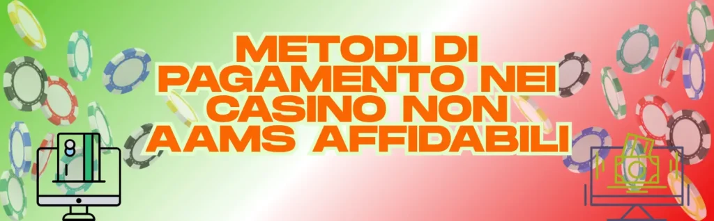 metodi di pagamento casino non adm